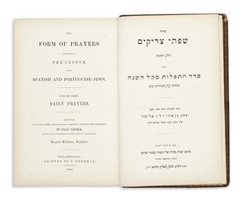 (JUDAICA.) Leeser, Isaac; editor. The Form of Prayers According to the Custom of the Spanish and Portuguese Jews.